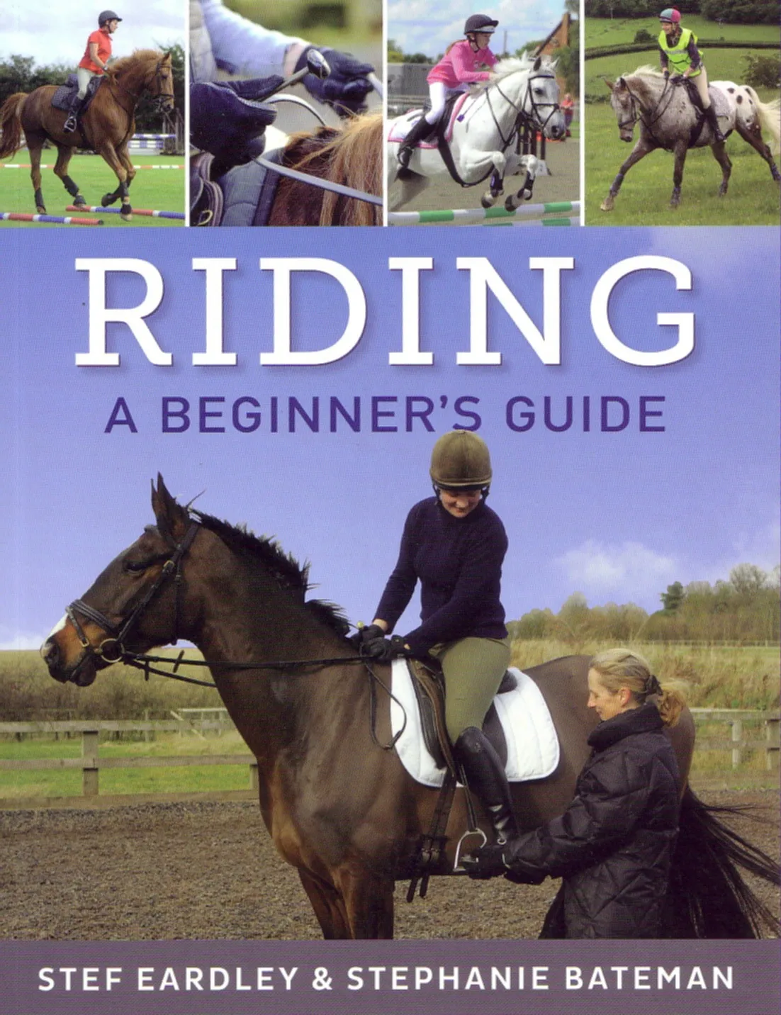 Riding: A Beginner's Guide