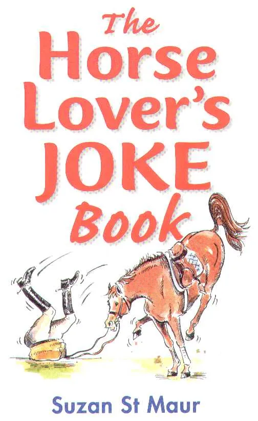 The Horse Lover's Joke Book