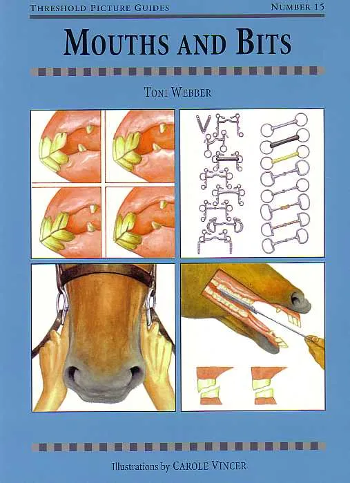 Threshold Picture Guide No. 15: Mouths and Bits