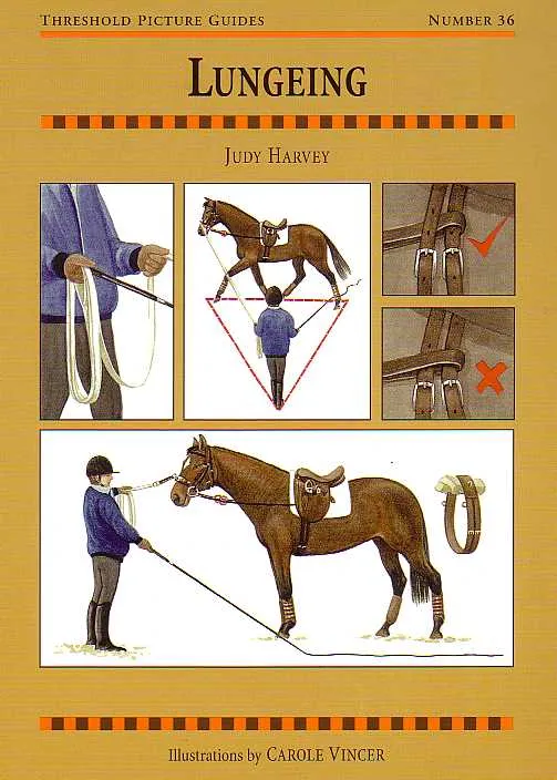 Threshold Picture Guide No. 36: Lungeing