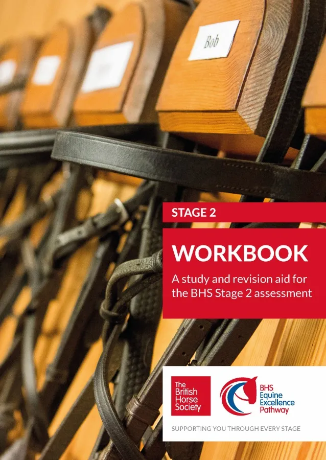 BHS Stage 2 Workbook - A study and revision aid for the BHS Stage 2 assessment